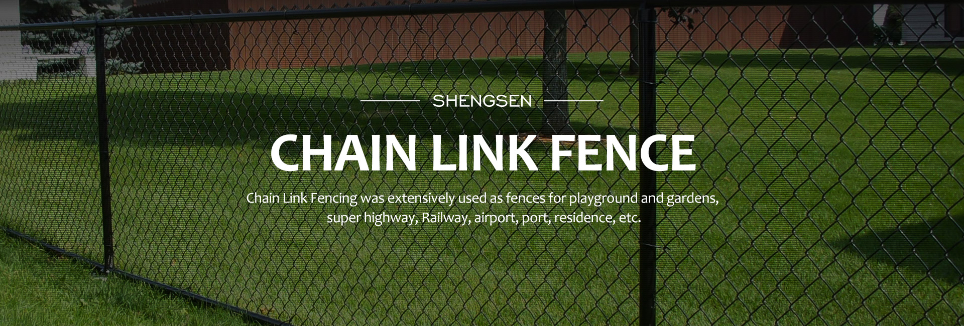 ShengSen chain link fence